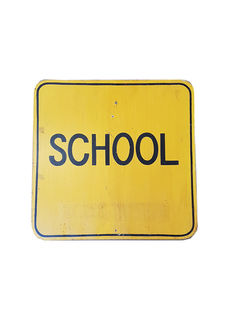 SIGN: School (H: 0.6m x W: 0.6m)
