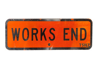 SIGN: Works End (H: 30cm x W: 90cm)