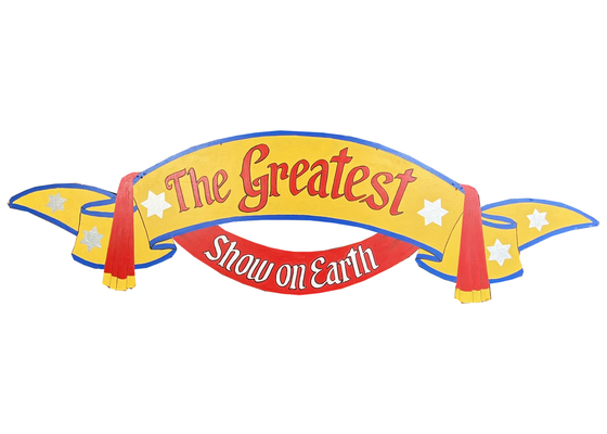 “The Greatest Show On Earth” Circus Sign (W: 2.1m x H: 0.6m)